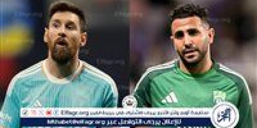أنباء
      مثيرة
      تربط
      ميسي
      بالأهلي
      السعودي..
      ومصير
      محرز
      يفتح
      باب
      التكهنات